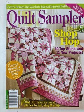 Quilt Sampler Magazine Spring/Summer 2012 Back To Basics Projects Shop Listings